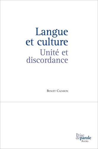 Benoît Cazabon - Langue et culture unite et discordance.