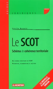 Le SCOT : Schéma de cohérence territoriale