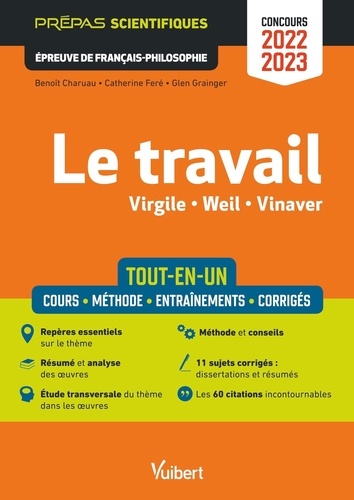 Le travail tout-en-un. Virgile, Weil, Vinaver  Edition 2022-2023