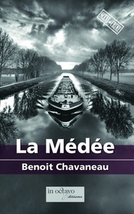 Benoît Chavaneau - La Médée.
