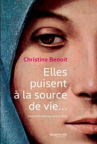 Elles puisent à la Source de vie...
