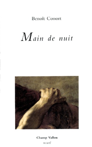 Benoît Conort - Main De Nuit.
