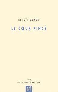 Le coeur pincé
