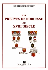 Les preuves de noblesse au XVIIIe siècle