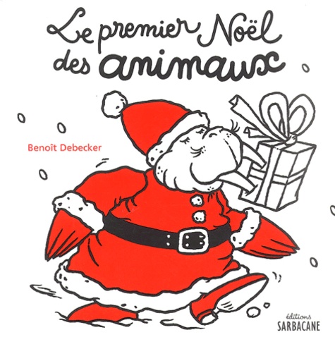 Benoît Debecker - Le premier Noël des animaux.