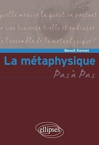 Benoit Donnet - La métaphysique.