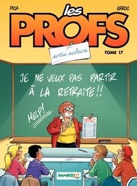 Ebook for gre téléchargement gratuit Les Profs Tome 17 par Benoit Du Peloux en francais