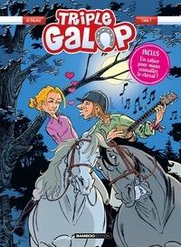 Benoît Du Peloux et  Mirabelle - Triple galop Tome 7 : .