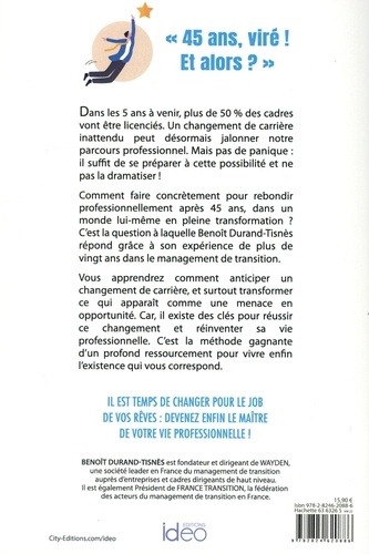 Savoir rebondir après 45 ans. Devenez acteur de votre carrière