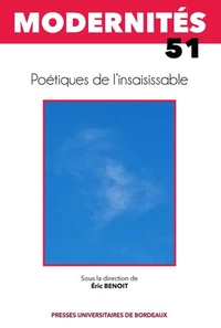 Poétiques de l’insaisissable