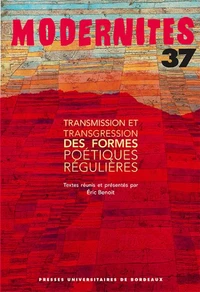 Transmission et transgression des formes poétiques régulières