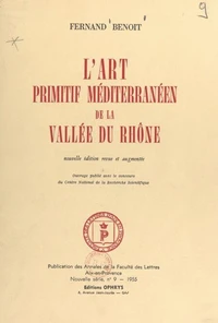 L'art primitif méditerranéen de la vallée du Rhône