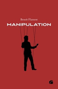 Benoit Flament - Manipulation.