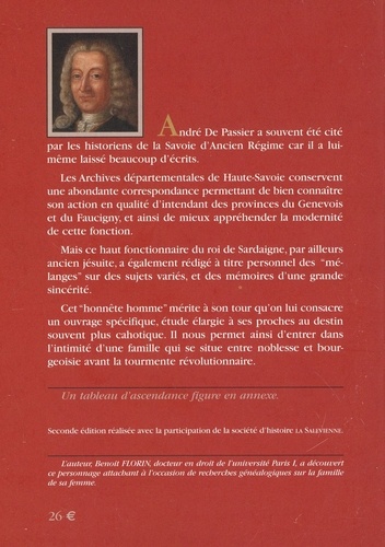 Un honnête homme en Savoie au siècle des Lumières. L'intendant général André de Passier (1702-1784) et sa famille 2e édition