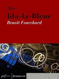 Benoît Fourchard - Ida-la-Bleue.