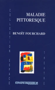 Maladie pittoresque