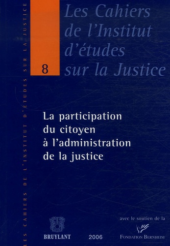 Benoît Frydman et Joël Hubin - La participation du citoyen à l'administration de la justice.