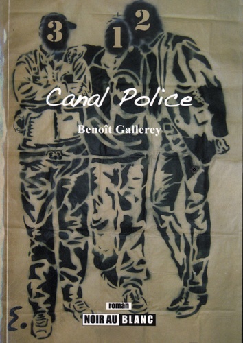 Benoît Gallerey - Canal Police.