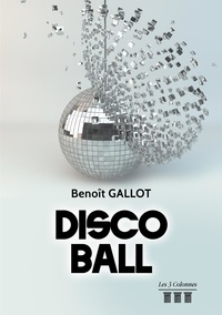 Benoît Gallot - Disco ball.