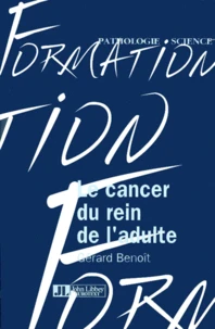 Le Cancer Du Rein De L'Adulte