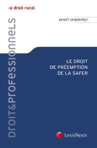 Benoît Grimonprez - Les droits de préemption de la SAFER.
