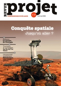 Benoît Guillou - Projet N° 387, avril-mai 20 : Conquête spatiale - Jusqu'où aller ?.