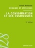 Benoît Heilbrunn - La consommation et ses sociologies - Domaines et approches.