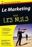 Benoît Heilbrunn et Alexander Hiam - Le marketing pour les nuls.