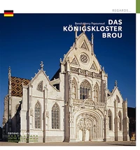 Das Königskloster Brou