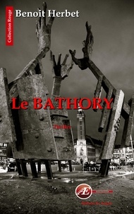 Benoît Herbet - Le Bathory.