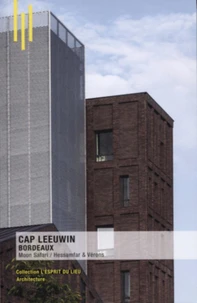 Cap Leeuwin - Ilot tertiaire mixte aux Bassins à flot de Bordeaux