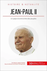 Jean-paul II à la rencontre des peuples