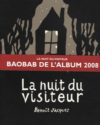 Benoît Jacques - La nuit du visiteur.