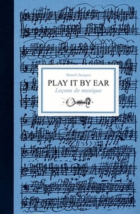 Benoît Jacques - Play it by ear.