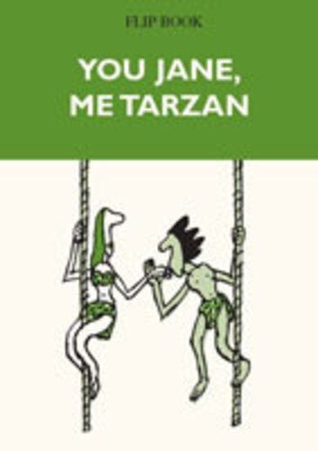 Benoît Jacques - You Jane, Me Tarzan.