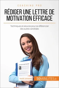 Comment bien rédiger une lettre de motivation ?