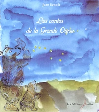 Les Contes De La Grande Ourse