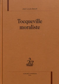 Tocqueville moraliste