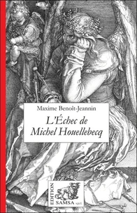 L'échec de Michel Houellebecq