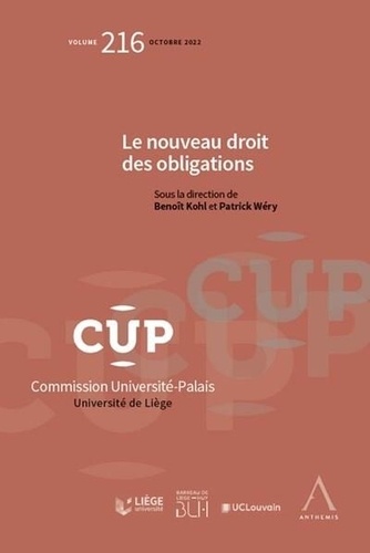 Benoît Kohl et Patrick Wéry - Le nouveau droit des obligations - Tome 216.