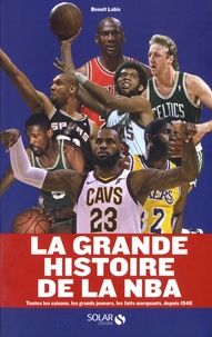 Benoit Labis - La grande histoire de la NBA.