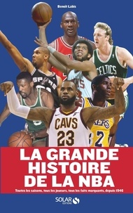 Benoit Labis - La grande histoire de la NBA.