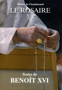  Benoît - Le rosaire - Textes de Benoît XVI.