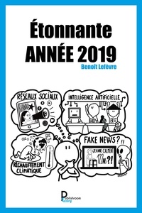 Benoît Lefèvre - Etonnante année 2019.