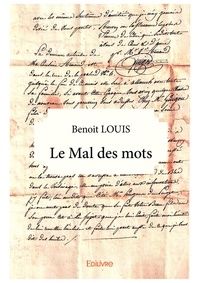 Benoit Louis - Le mal des mots.