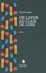 Benoît Lugan - Un layon au clair de lune.