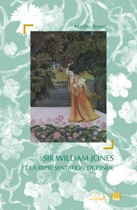 Sir William Jones et la représentation de l'Inde