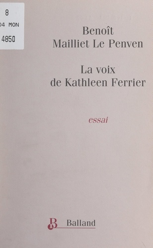 La voix de Kathleen Ferrier