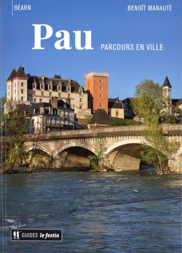 Pau. Parcours en ville