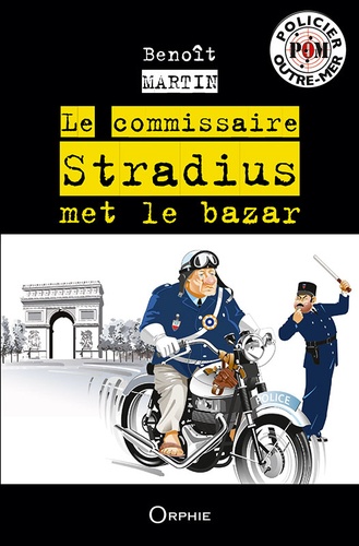 Le commissaire Stradius met le bazar